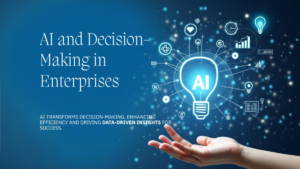 How does AI influence decision-making in enterprises?