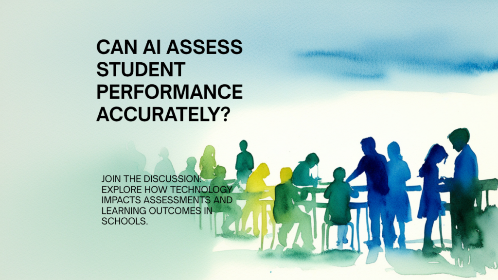 Can AI assess student performance accurately?